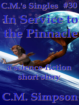 cover image of In Service to the Pinnacle